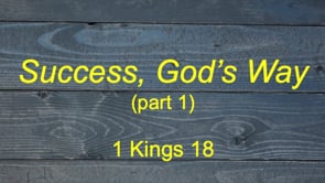3-5-23 Message: Success God's Way