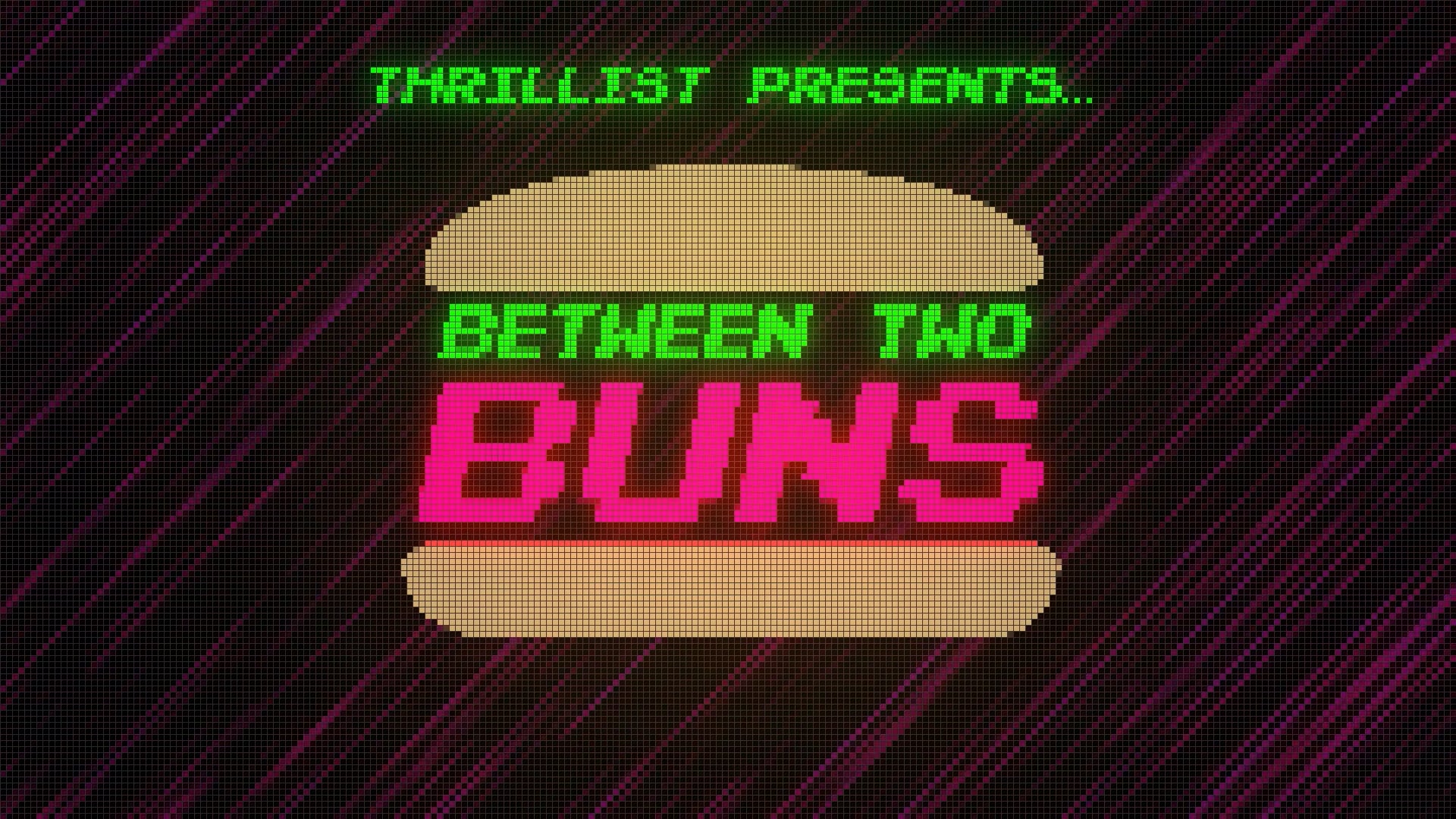 "Between Two Buns" - The Letter G