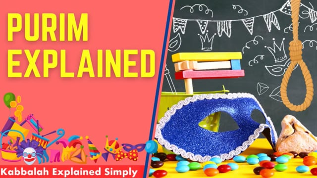 The Purim Story Explained