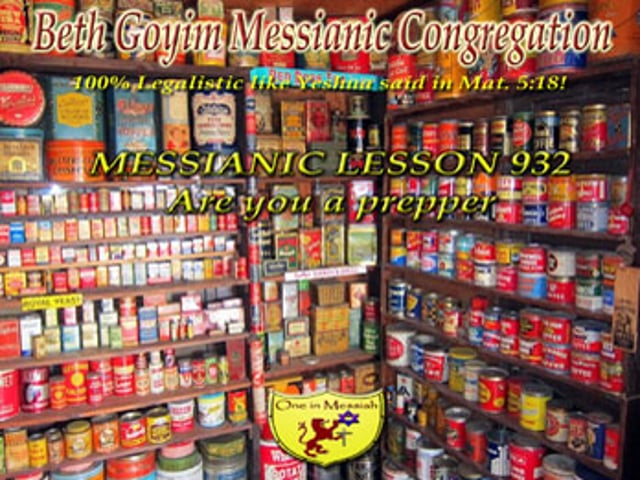 ⁣BGMCTV MESSIANIC LESSON 932 ARE YOU A PREPPER