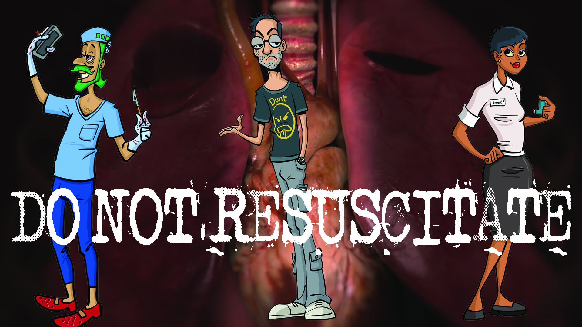 DO NOT RESUSCITATE a new animated comedy about the inner workings of