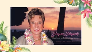 Joyce StupskI - A Celebration of Life