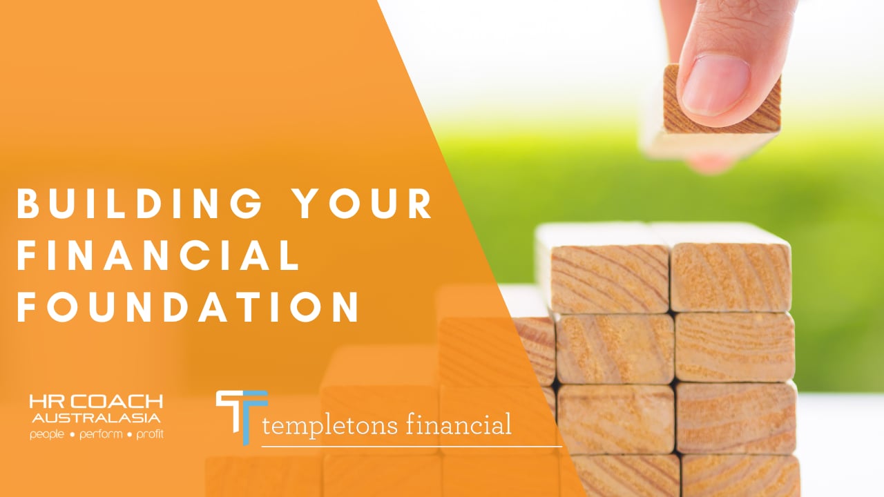 Building your Financial Foundations