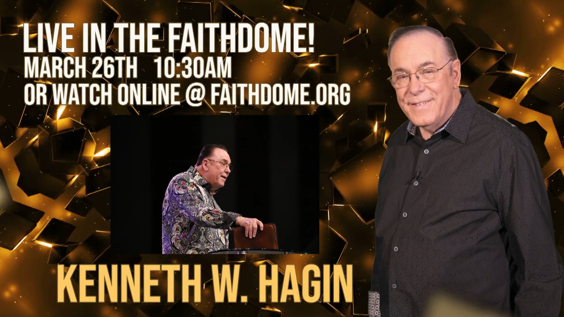 march-26-2023-pastor-kenneth-w-hagin-faithdome-eifm50-on-vimeo