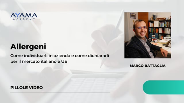 Allergeni: come individuarli in azienda e come dichiararli per il mercato italiano e UE