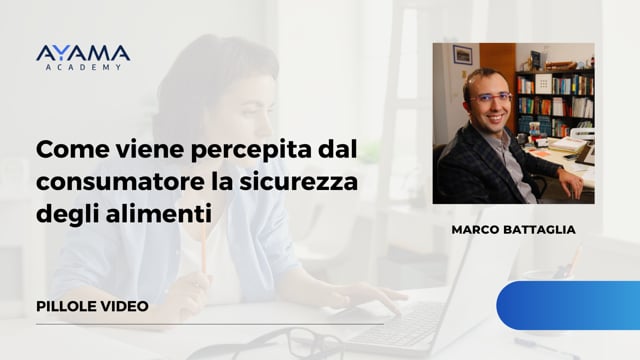 Come viene percepita dal Consumatore la sicurezza degli alimenti?