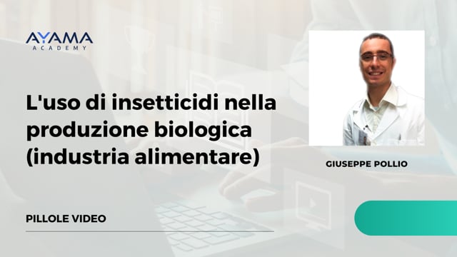 L'uso di insetticidi nella produzione biologica (industria alimentare)