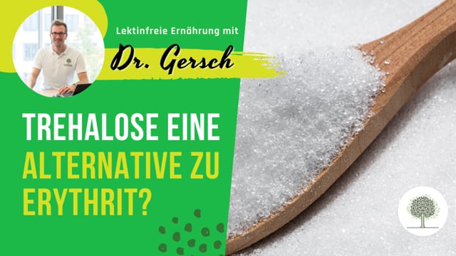 Ist Trehalose eine Alternative zu Erythrit?