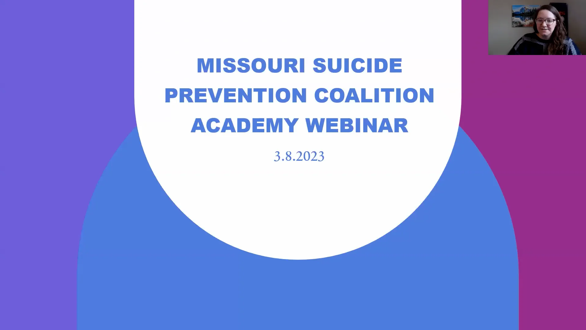 Missouri Suicide Prevention Coalition Academy Webinar 3.8.23 on Vimeo