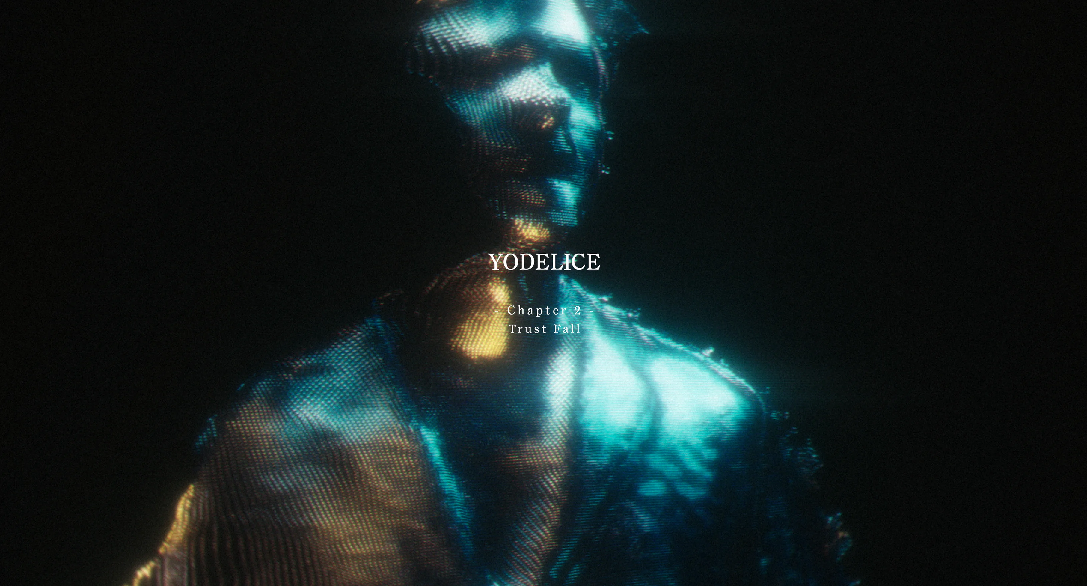 YODELICE - Chapter 2. TRUST FALL (Official Music Video)