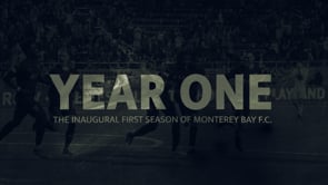 Year One: The Inaugural First Season of Monterey Bay F.C.