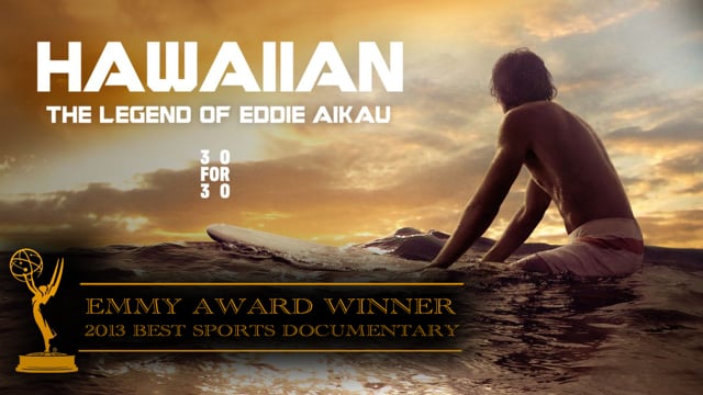 Teaser for Emmy Award-winning film "Hawaiian: The Legend of Eddie Aikau"