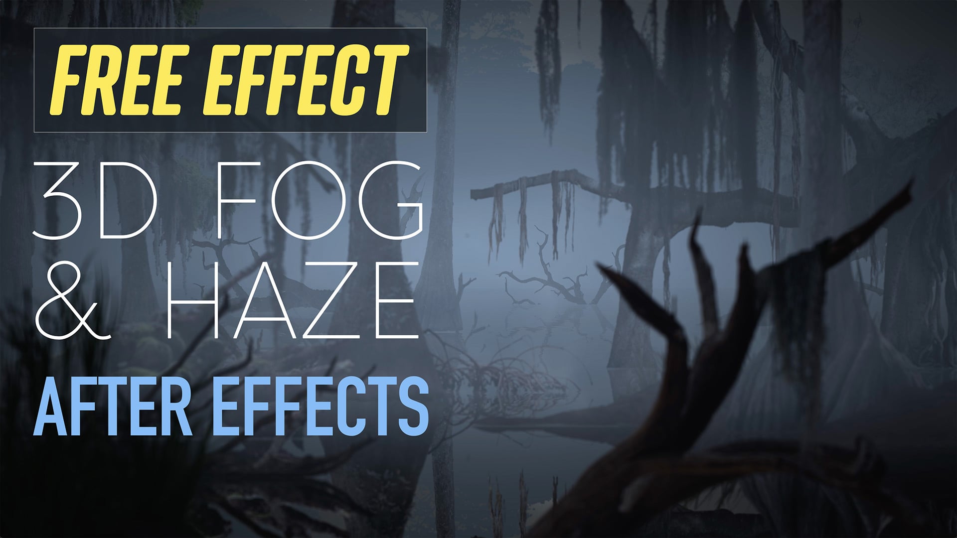 Free 3D Fog / Haze Effect - After Effects