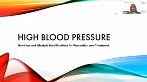 High Blood Pressure: Nutrition and Lifestyle Modifications for Prevention and Treatment