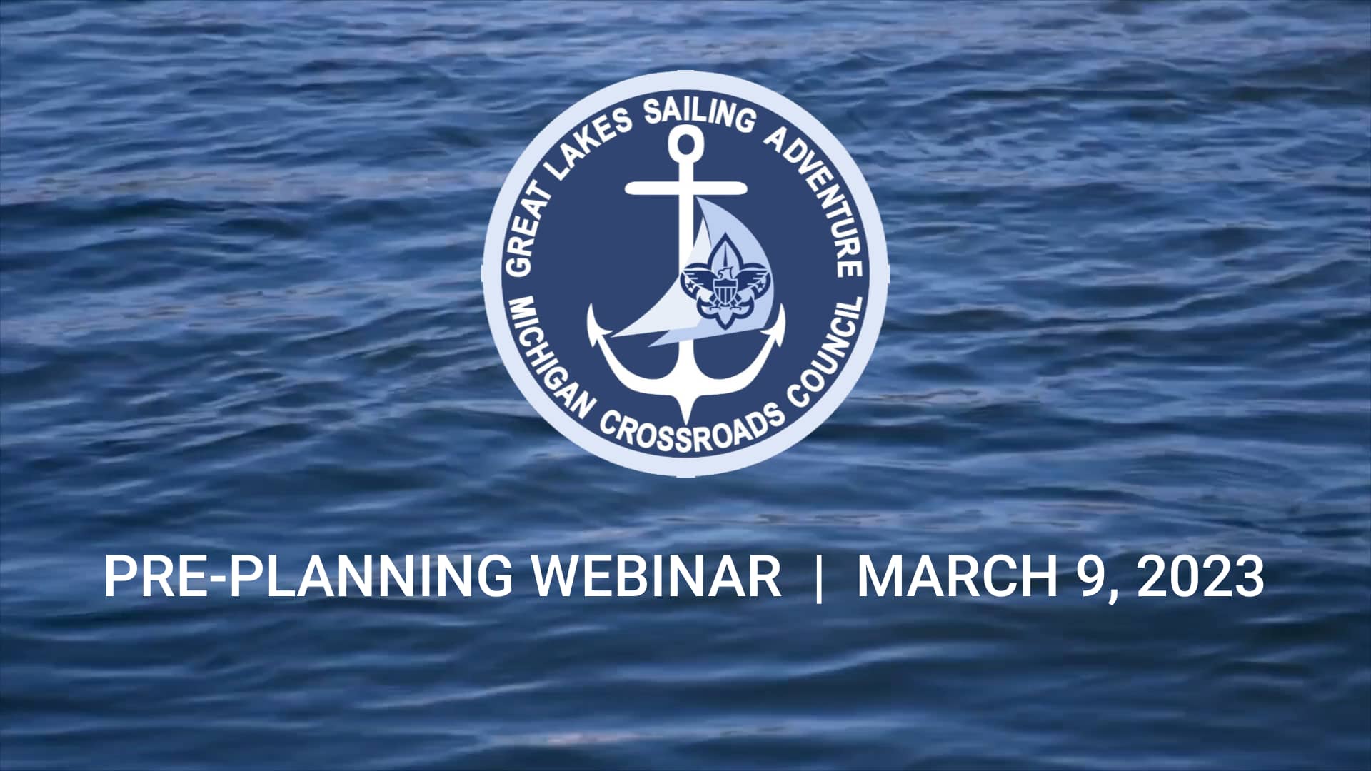 Great Lakes Sailing Adventure Pre Planning inar (392023) on Vimeo