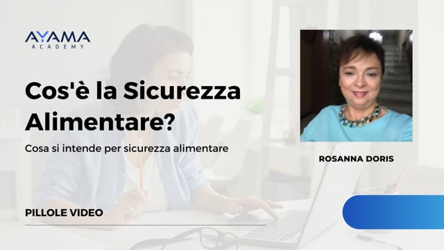 Cos'è la Sicurezza Alimentare? - Cosa si intende per sicurezza alimentare