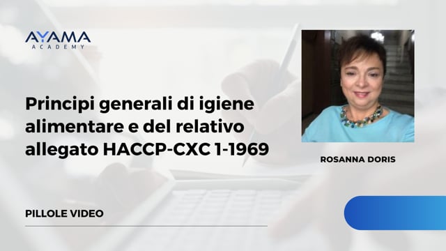 Principi generali di igiene alimentare e del relativo allegato HACCP-CXC 1-1969