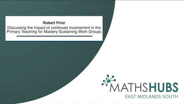 Primary Teaching for Mastery - Maths Hub