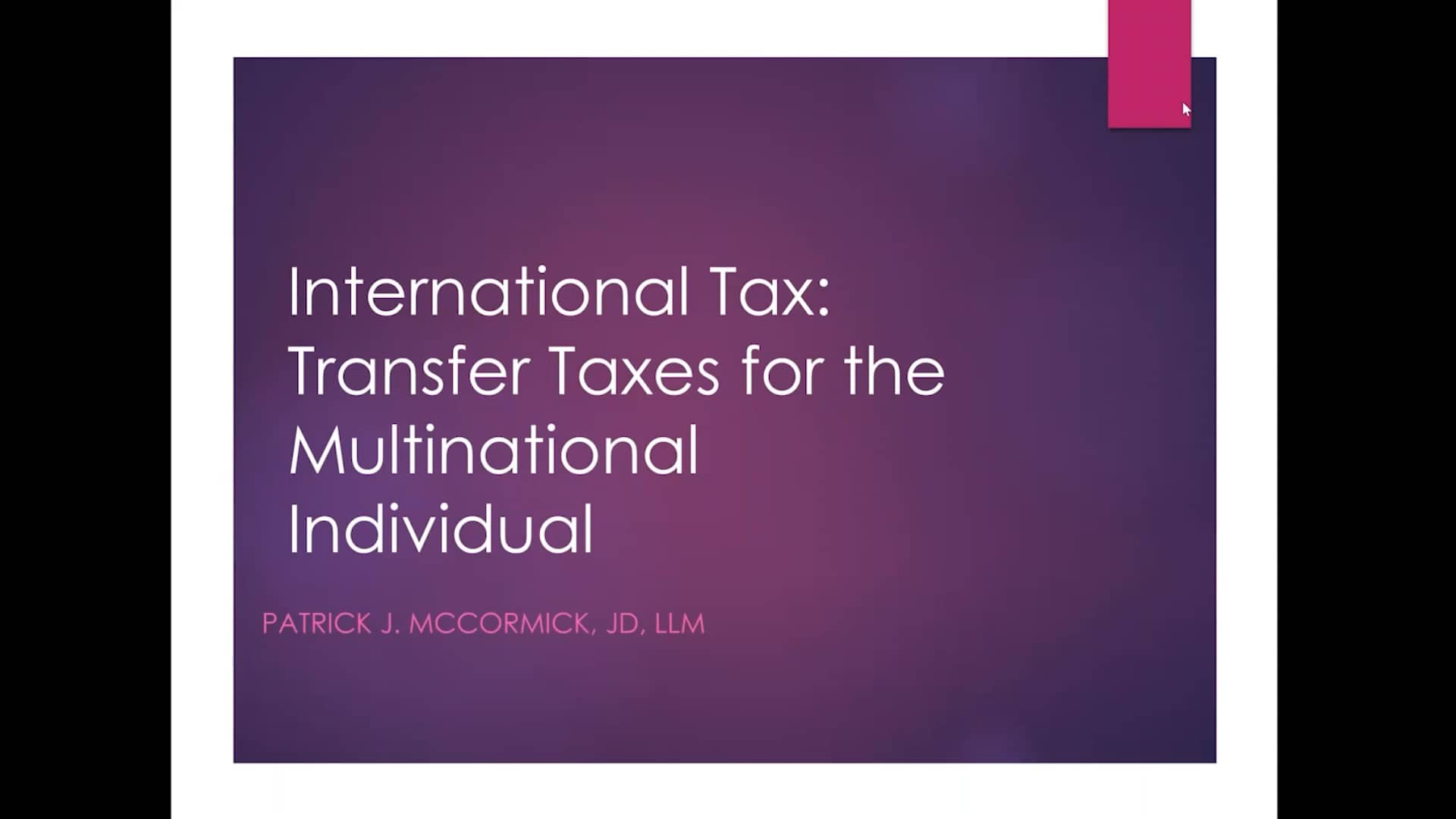 McCormick_transfer_taxes_for_the_multinational_individual.mp4.mp4 on Vimeo