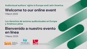CISAC FESAAL SAA Event 1 March 2023 (with ES to EN voice over)
