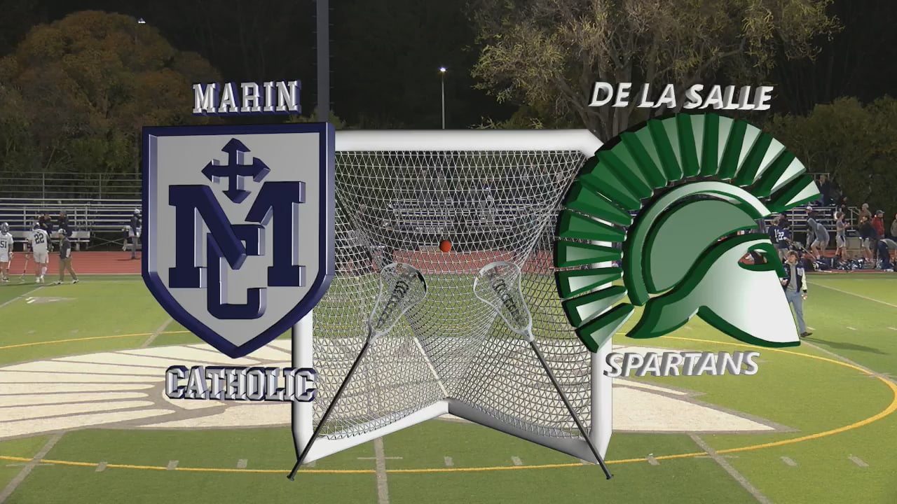 (31023) De La Salle Lacrosse vs Marin Catholic on Vimeo