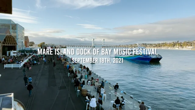 2023 Mare Island Dock of Bay Festival - Frazier Trager Presents