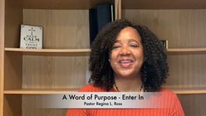 CFFMI A Word of Purpose - Enter In