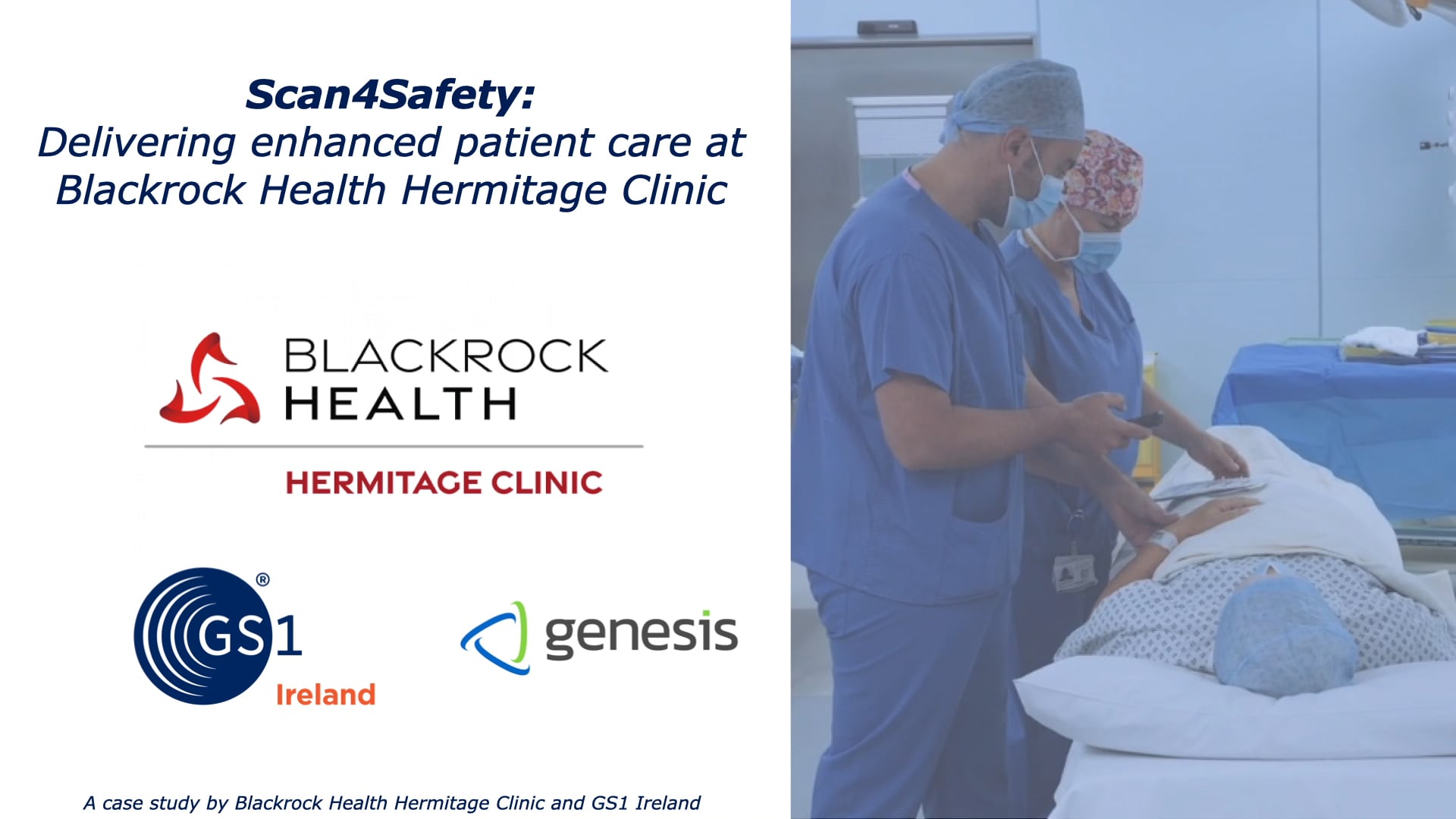 Scan4Safety Delivering enhanced patient care at Blackrock Health
