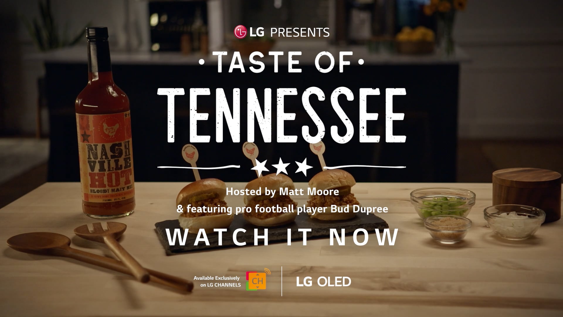 LG_Taste of Tennessee_30sec_PartyFowl_WatchNow_YouTube_16x9