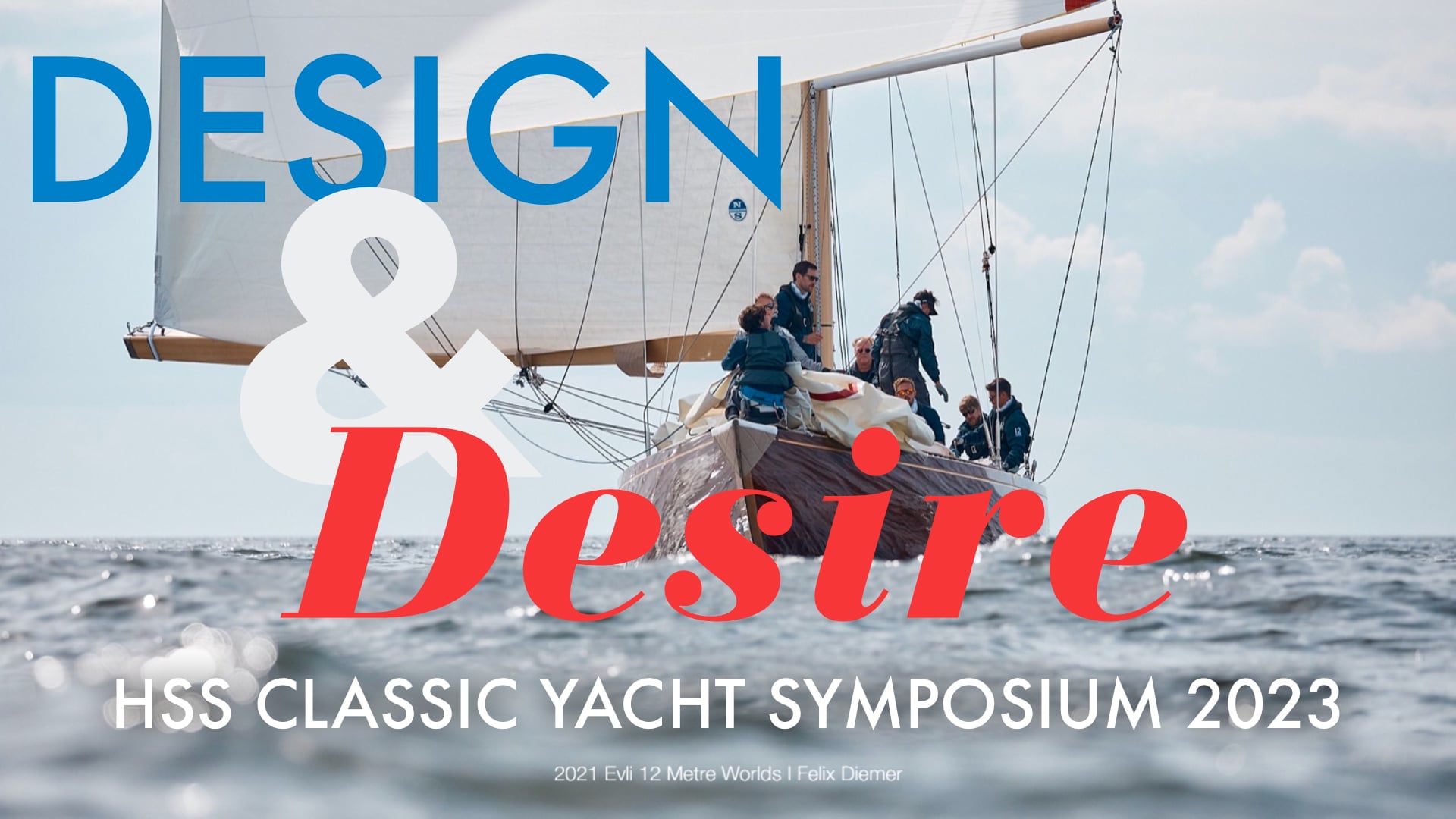 HSS Classic Yacht Symposium 10th Edition 2023 on Vimeo
