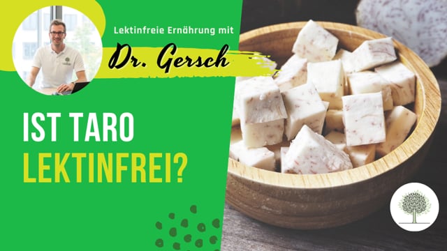 Ist Taro lektinfrei?