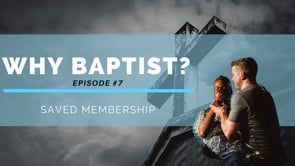 Why Baptist Part 7: Paul Walker