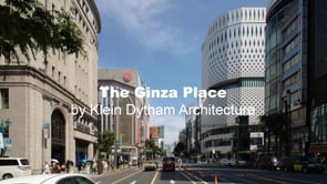 Klein Dytham Architecture -  Ginza_Place - Draft 1.mp4
