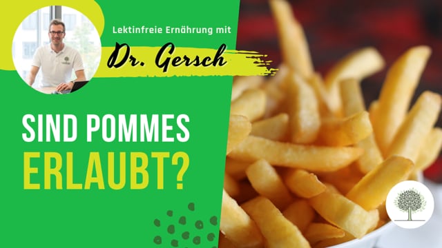 Pommes essen in einer lektinfreien Ernährung? 