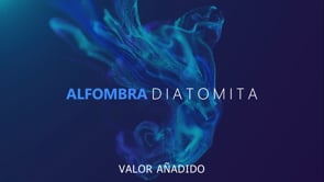 Alfombra diatomita - valor añadido
