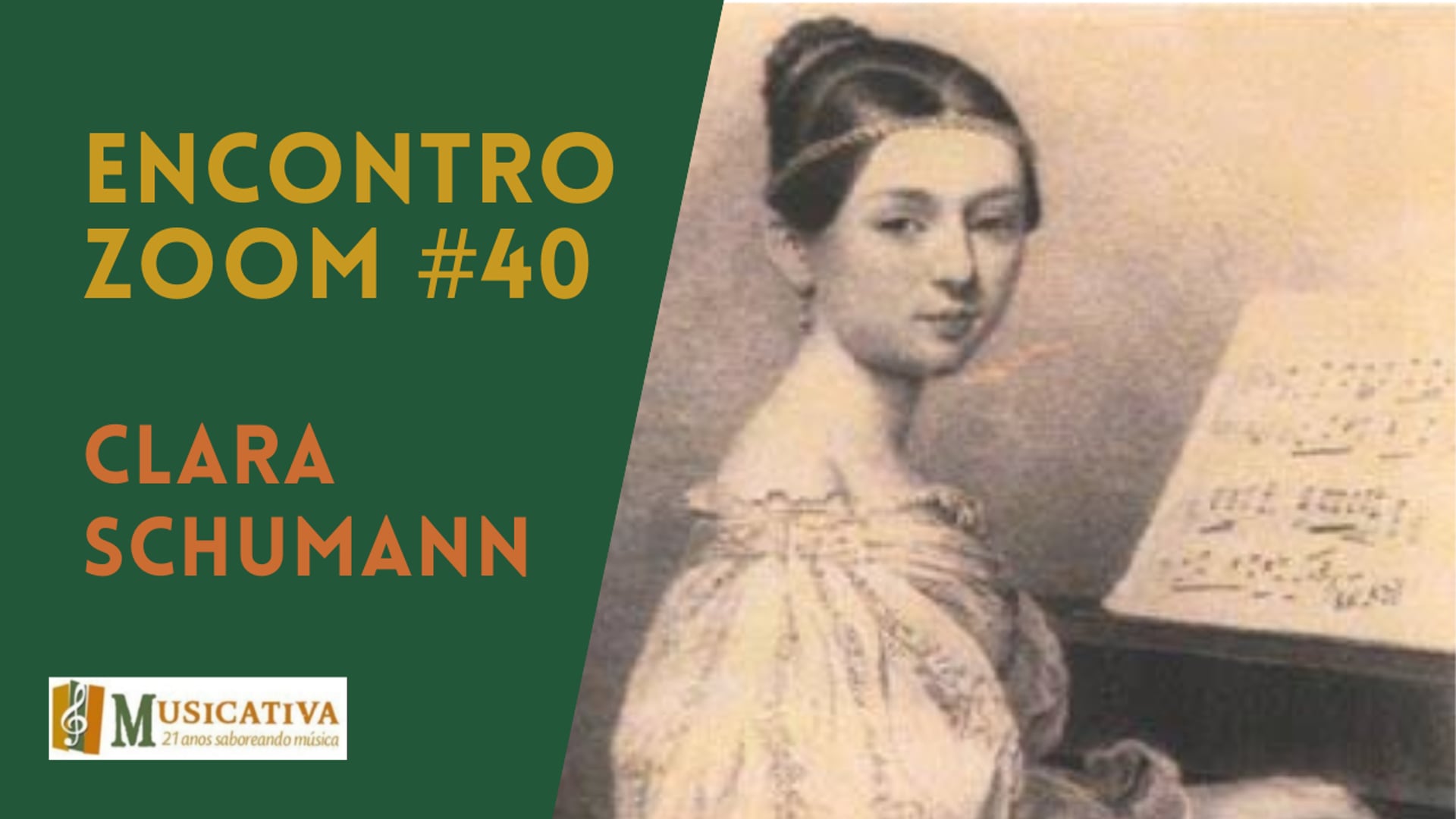 Encontro Zoom #40: Clara Schumann, genial pianista e compositora