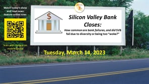 Silicon Valley Bank closes: did it fail due to 'diversity' or being too 'woke,' or is this common?