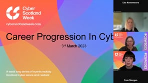 Cyber Scotland Week and Career Progression in Cyber: Upskilling for a Resilient Scotland