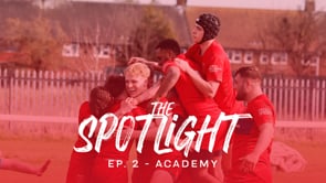 The Spotlight: Ep.2 – Academy