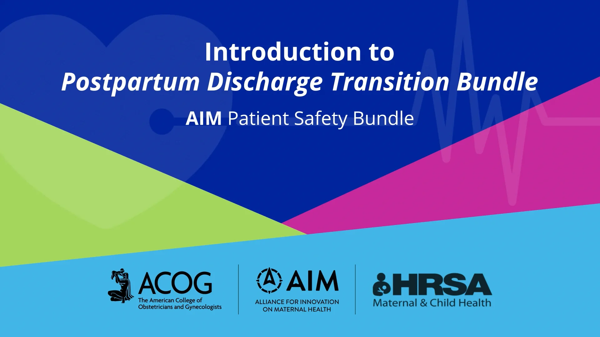 Introduction to Postpartum Discharge in Obstetrical Care: AIM Patient  Safety Bundle on Vimeo