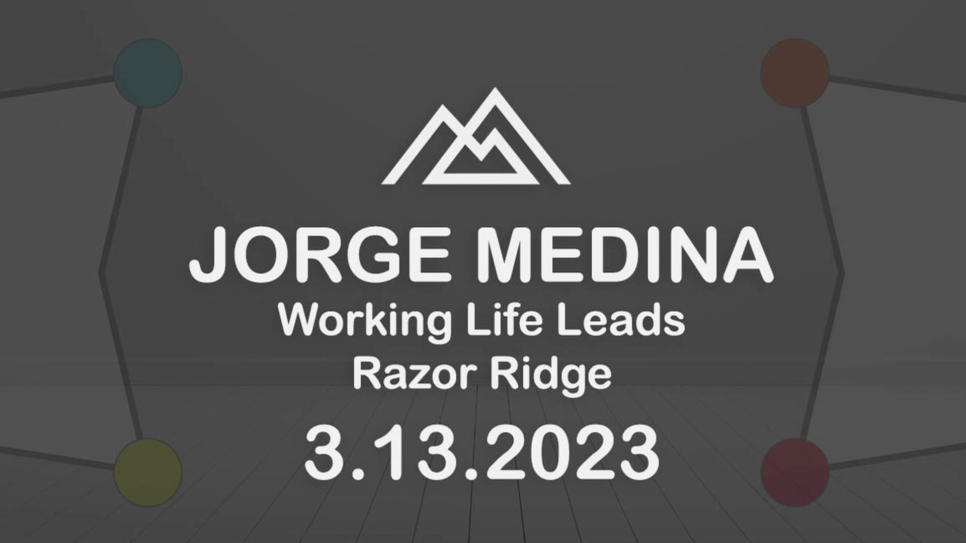 LIFE LEADS - RR Jorge Medina 3.13.2023