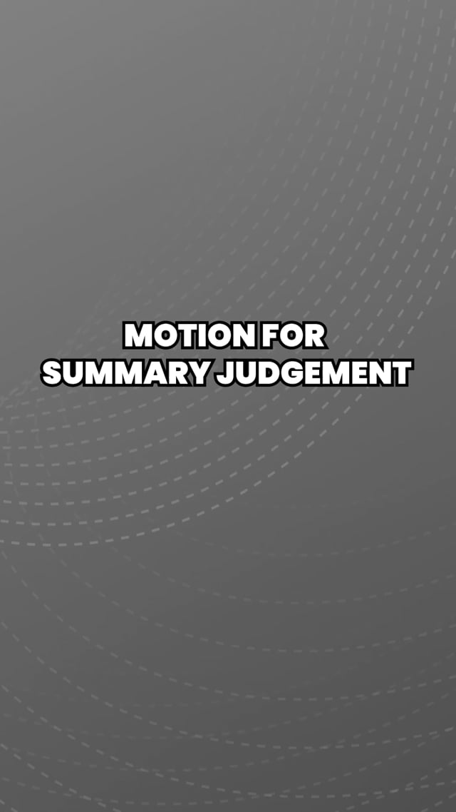 Motion For Summary Judgement