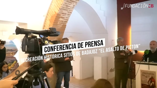 Conferencia de prensa: II Recreación Histórica Sitios de Badajoz “El asalto de Picton”