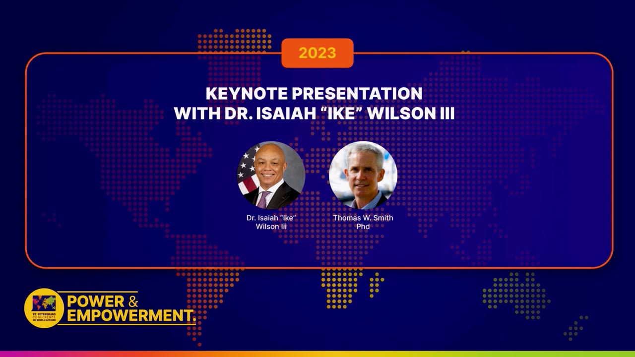 2023 Keynote Presentation with Dr. Isaiah "Ike" Wilson III