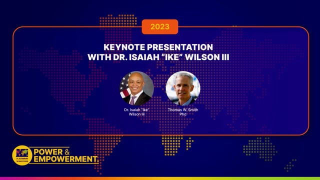 Keynote Presentation with Dr. Isaiah "Ike" Wilson III