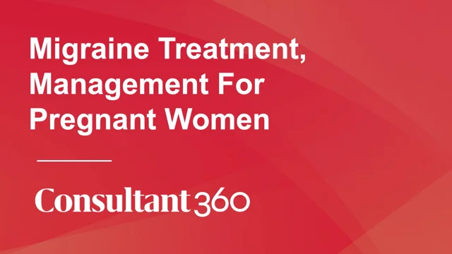 Migraine Treatment, Management For Pregnant Women