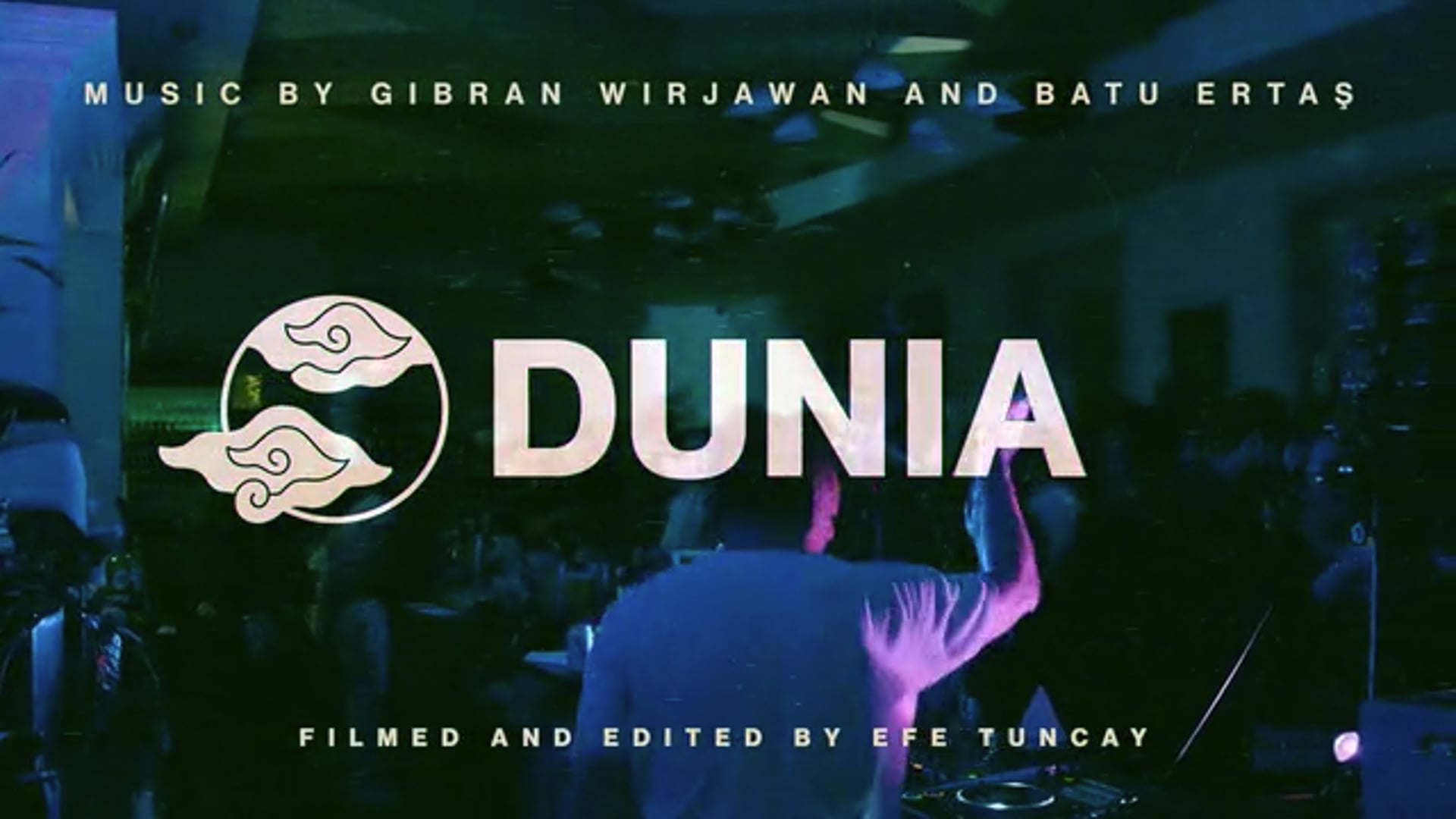 DUNIA: Event Film