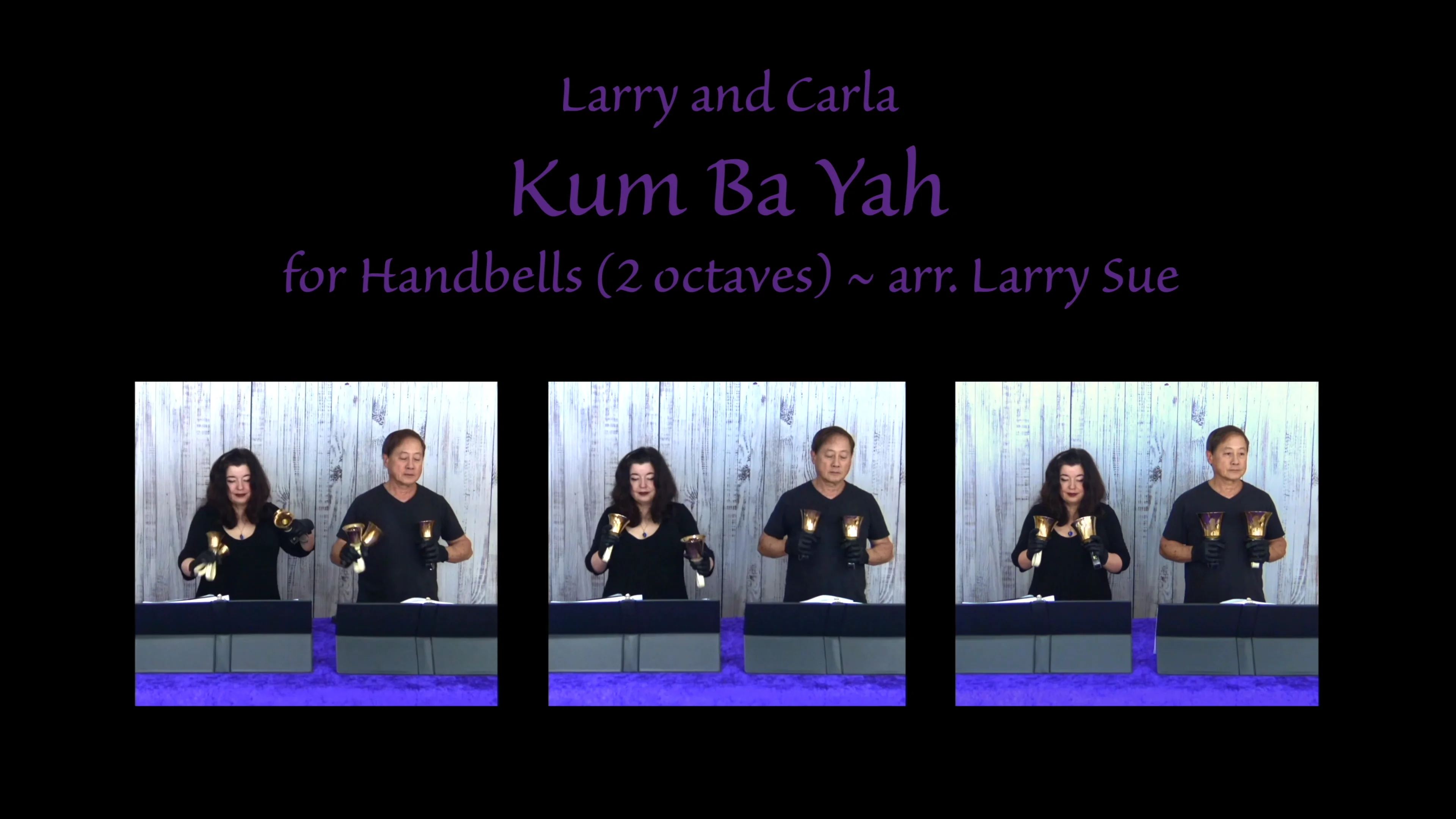 Kum Ba Yah - for Handbells (2 octaves) - arr. Larry Sue on Vimeo