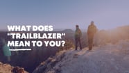 What Does Trailblazer Mean To You On Vimeo