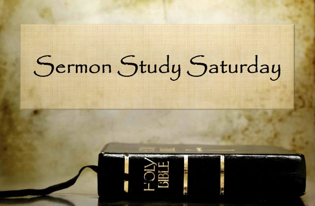 Sermon Study Saturday on Vimeo